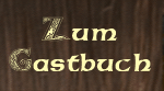 zurück zu den Gästebucheinträgen